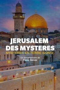 Jérusalem des mystères (2019)