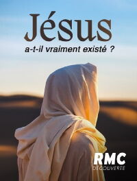Jésus a-t-il vraiment existé ? (2022)