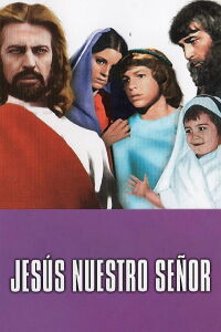 Jesús, nuestro Señor (1971)