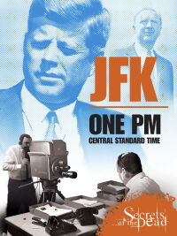 JFK: One PM Central Standard Time (2013)