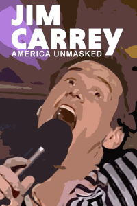 Jim Carrey: America Unmasked (2021)