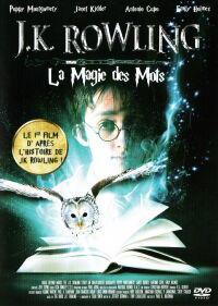 J.K. Rowling: La magie des mots (2011)