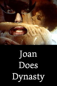 Joan Does Dynasty (1986)
