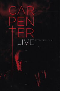 John Carpenter: Live Retrospective (2018)