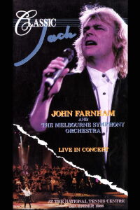 John Farnham and the Melbourne Symphony Orchestra: Classic Jack Live! (1989)