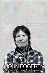 John Fogerty Wrote A Song for Everyone: Live at the El Rey (2013)