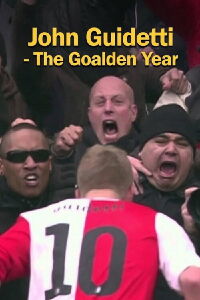 John Guidetti - The Goalden Year (2012)