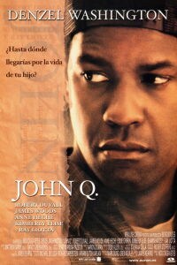 John Q: Situación extrema (2002)