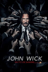 John Wick 2: Un Nuevo Día para Matar (2017)
