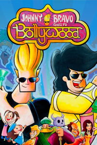 Johnny Bravo Va A Bollywood (2011)