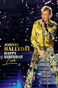Johnny Hallyday : Happy Birthday Live (2020)