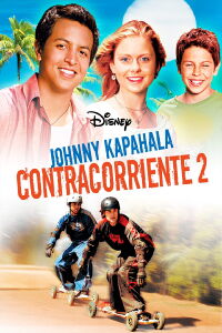 Johnny Kapahala: Contracorriente 2 (2007)