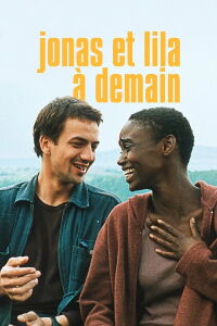 Jonas and Lila, Til Tomorrow (1999)
