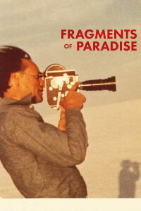 Jonas Mekas: Fragmentos del Paraiso (2022)