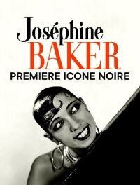 Josephine Baker: The Story of an Awakening (2018)