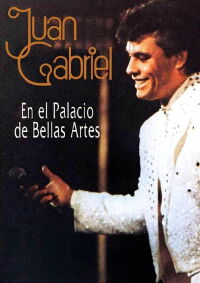 Juan Gabriel en el Palacio de Bellas Artes (1990)