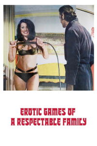 Juegos eróticos de una familia bien (1975)