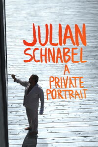 Julian Schnabel: Un retrato privado (2017)