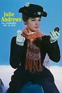 Julie Andrews, la mélodie d’une vie (2019)