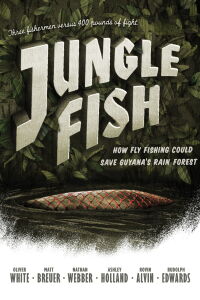 Jungle Fish (2012)
