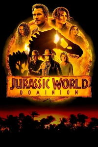 Jurassic World: Dominion (2022)
