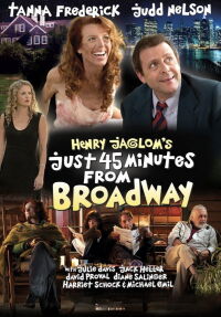 Just 45 Minutes from Broadway (2012)