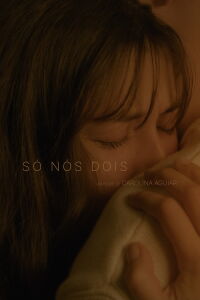 Just the Two of Us (2023)