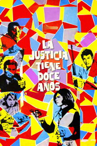 Justice is Twelve Years Old (1973)