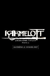Kaamelott: The Second Chapter (Part II) (2027)