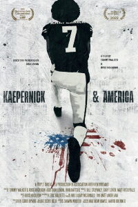 Kaepernick & America (2022)