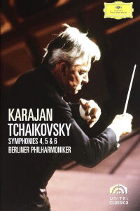 Karajan Tchaikovsky Symphonies 4, 5 & 6 (2007)