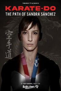 Karate-Do: El camino de Sandra Sánchez (2023)