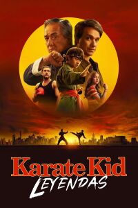 Karate Kid: Leyendas (2025)