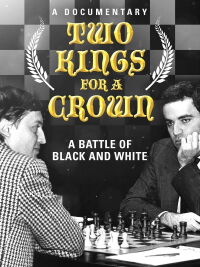 Karpov - Kasparov, deux rois pour une couronne (2014)