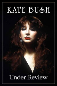 Kate Bush: Under Review (2006)