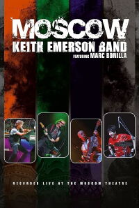 Keith Emerson Band - Moscow (2010)