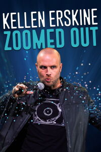 Kellen Erskine: Zoomed Out (2022)