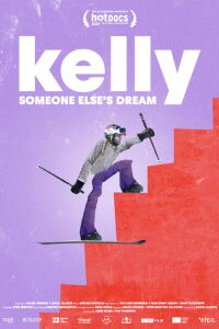 Kelly: Someone Else's Dream (2024)