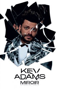 Kev Adams : Miroir (2023)