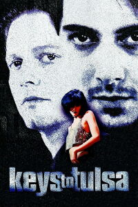 Keys to Tulsa (1997)