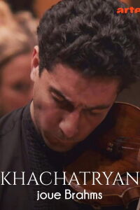 Khachatryan joue Brahms (2022)