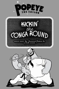 Kickin' the Conga Round (1942)