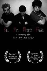 Kill All Redneck Pricks: KARP LIVES! 1990-1998 (2011)