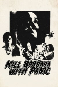 Kill Barbara With Panic (1974)