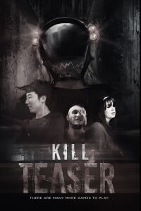 Kill Teaser (2017)