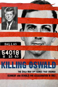 Killing Oswald (2013)