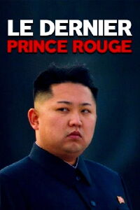 Kim Jong-un: The Unauthorized Biography (2015)