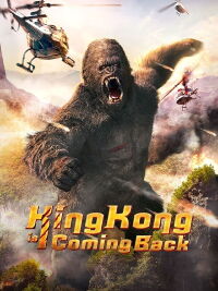King Kong is Coming Back (2024)