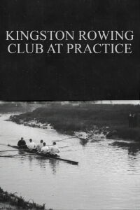 Kingston Rowing Club at Practice (1902)