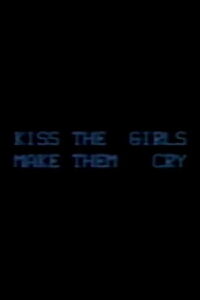 Kiss the Girls: Make them Cry (1979)